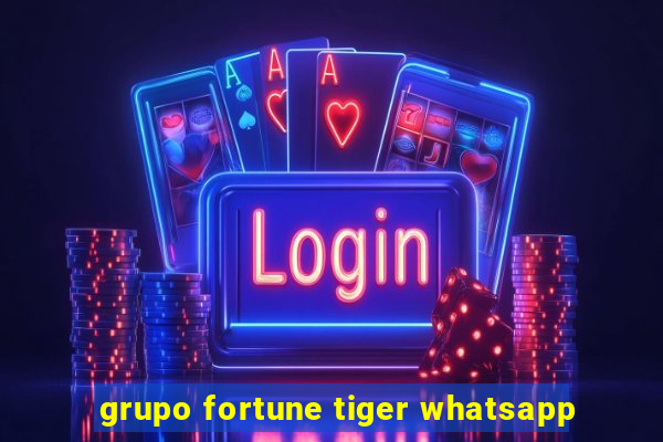 grupo fortune tiger whatsapp